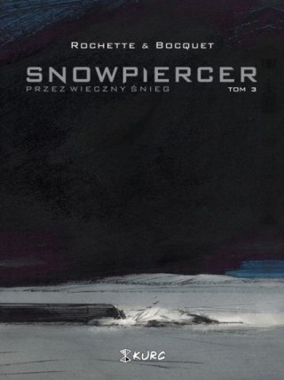 ISBN Snowpiercer 3 Przez wieczny śnieg